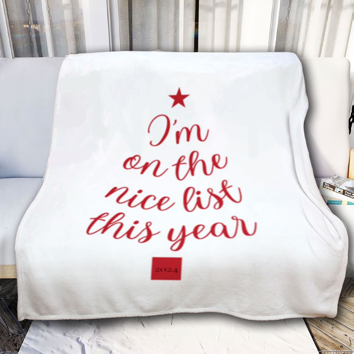 Christmas Blanket| I'm on The Nice List This Year 2024|Christmas Gift