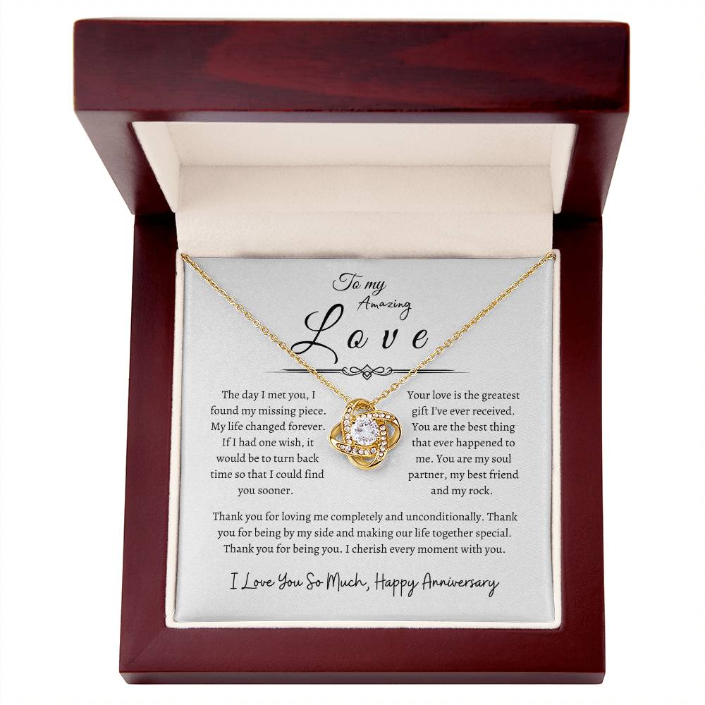 To My Amazing Love, Happy Anniversary, Love Knot Necklace WH