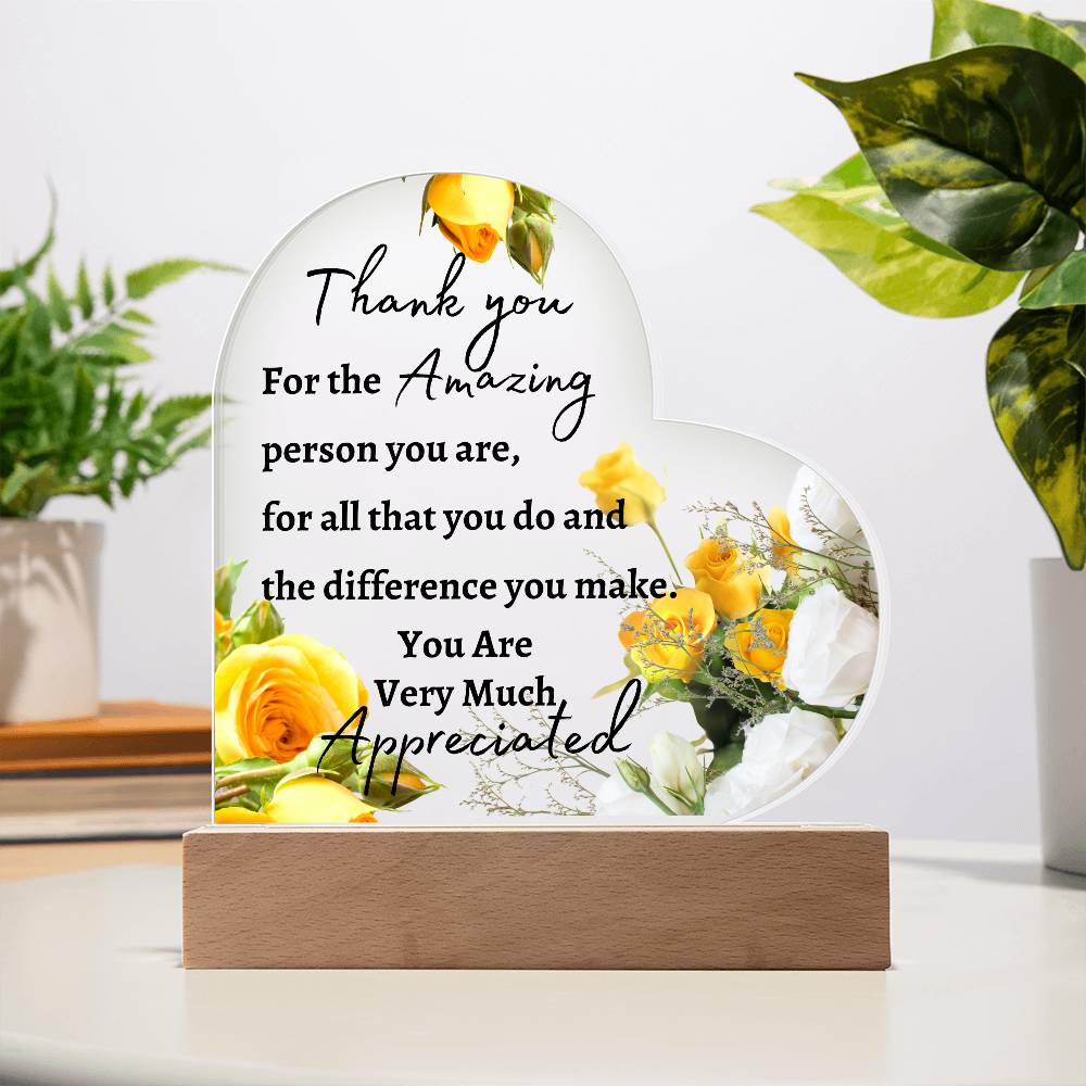 Acrylic Heart LED Plaque - Thank You, You Are Appreciated - yellow roses