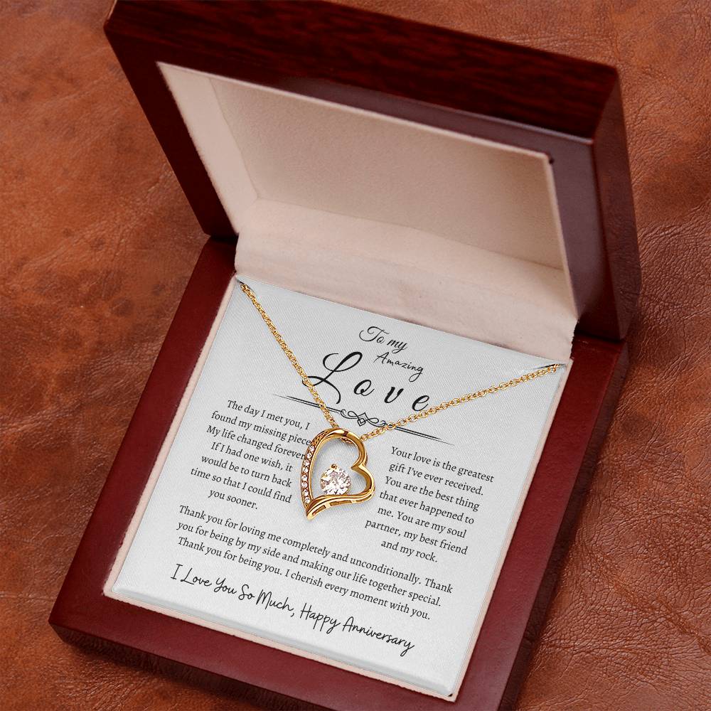 To My Amazing Love, Happy Anniversary, Forever Love Necklace WH