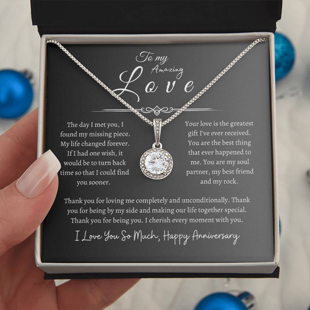 To My Amazing Love, Happy Anniversary, Eternal Hope Necklace GR