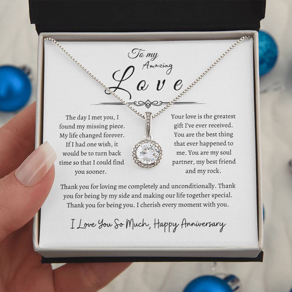 To My Amazing Love, Happy Anniversary, Eternal Hope Necklace WH