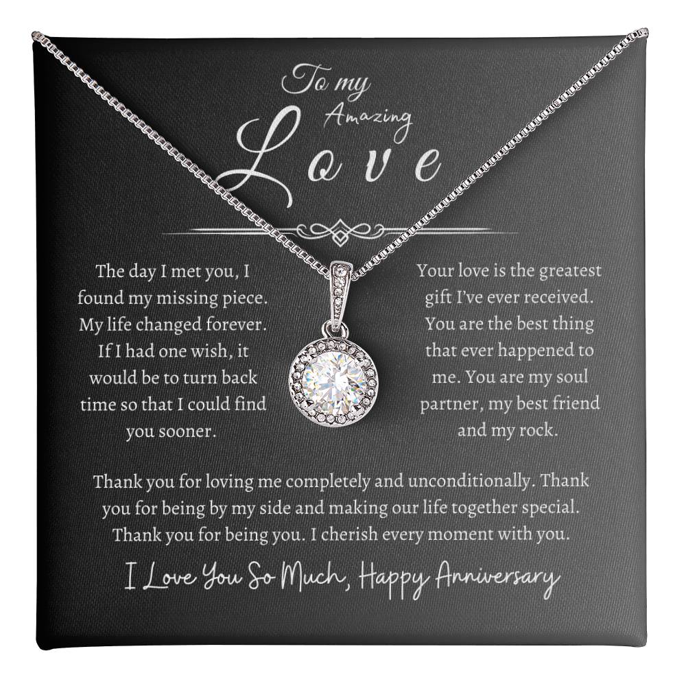 To My Amazing Love, Happy Anniversary, Eternal Hope Necklace GR