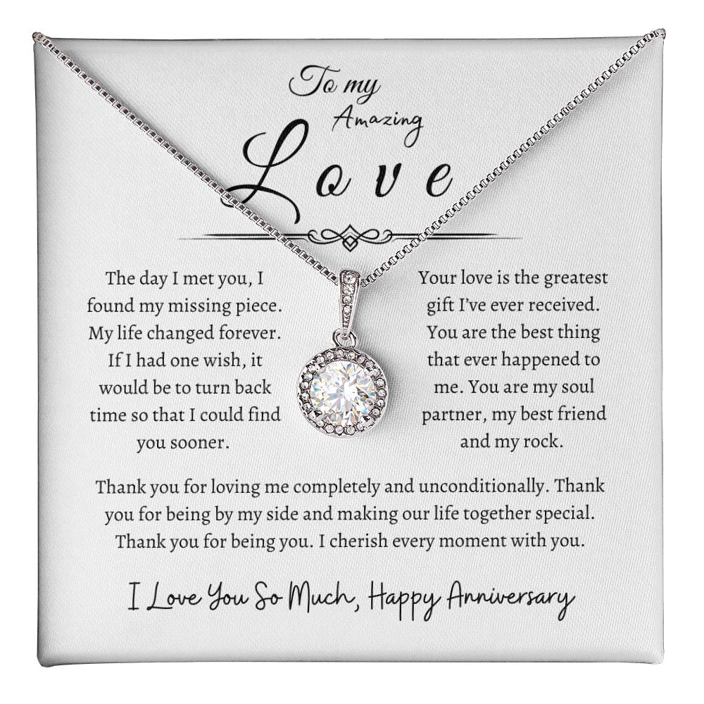 To My Amazing Love, Happy Anniversary, Eternal Hope Necklace WH