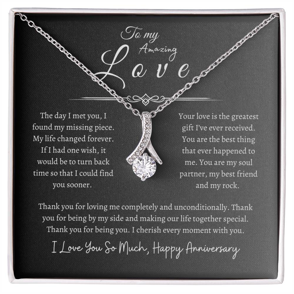 To My Amazing Love, Happy Anniversary, Alluring Beauty Necklace GR