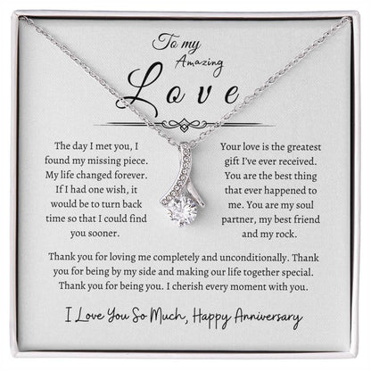 To My Amazing Love, Happy Anniversary, Alluring Beauty Necklace WH