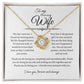 To My Amazing Wife, Love Knot Necklace WH