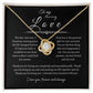 To My Amazing Love, Love Knot Necklace BLK