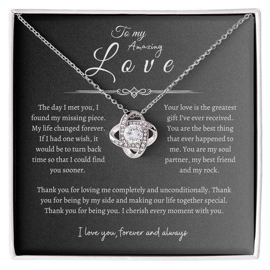 To My Amazing Love, Love knot Necklace GR