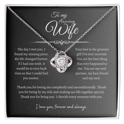 To My Amazing Wife, Love Knot Necklace GR