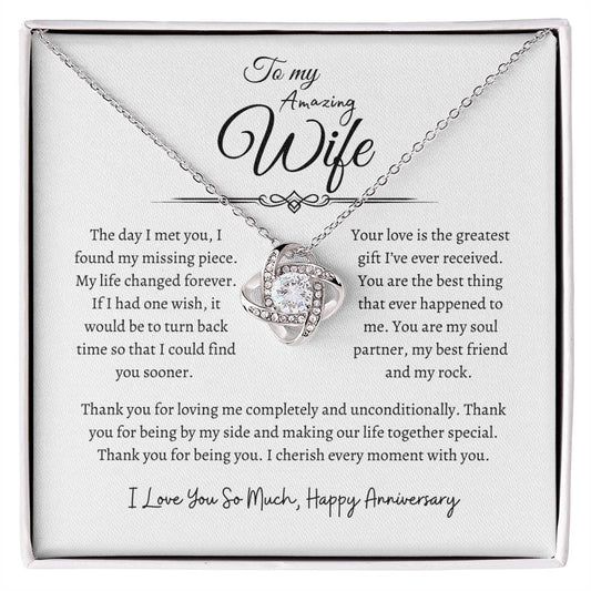 To My Amazing Wife, Happy Anniversary, Love Knot Necklace WH