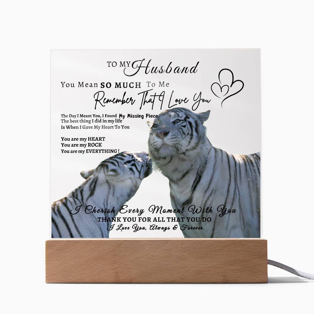 Acrylic Square LED Plaque - Remember That I love - Kissing Tiger Couple- To My Husband