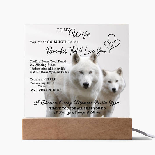 Acrylic Square LED Plaque - Remember That I love - Loving Wolf Couple- To My Wife