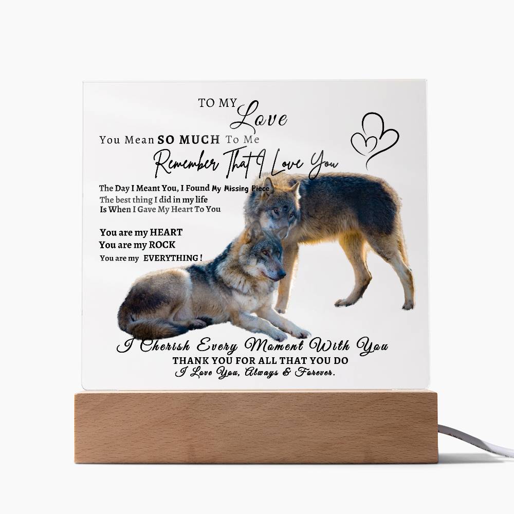 Acrylic Square LED Plaque - Remember That I love - Affectionate Wolf Couple- To My Love