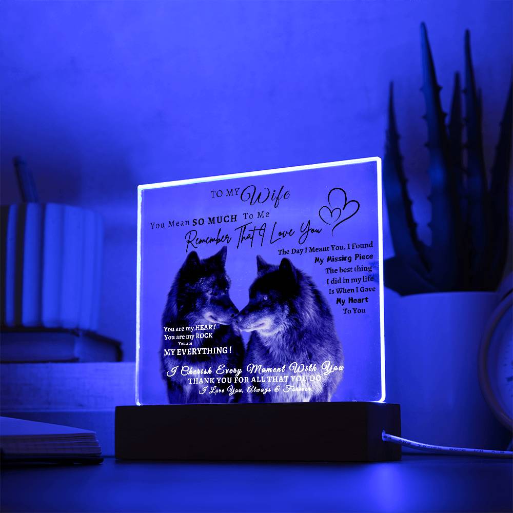 Acrylic Square LED Plaque - Remember That I love - Kissing Wolf Couple- To My Wife