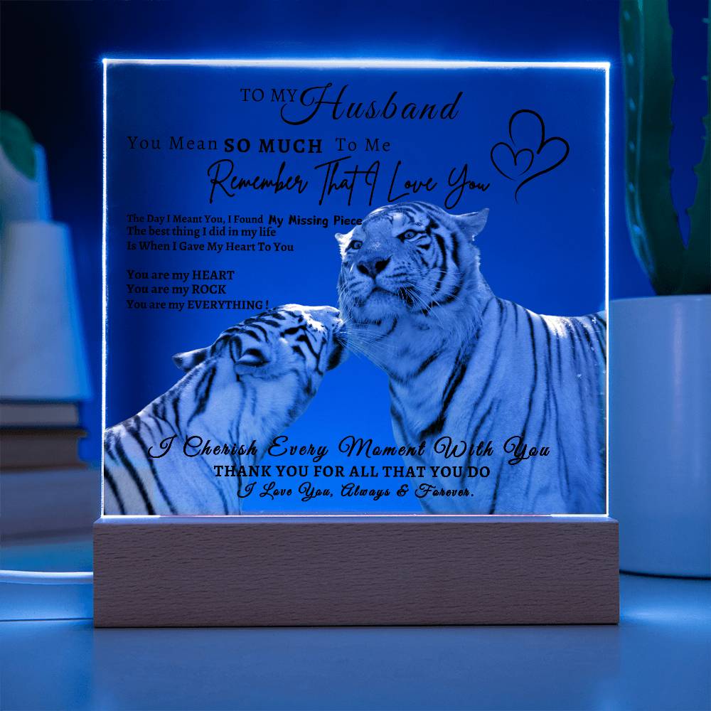 Acrylic Square LED Plaque - Remember That I love - Kissing Tiger Couple- To My Husband