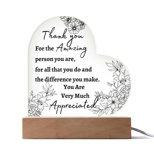 Acrylic Heart LED Plaque - Thank You ,You Are Appreciated - Clear flowers