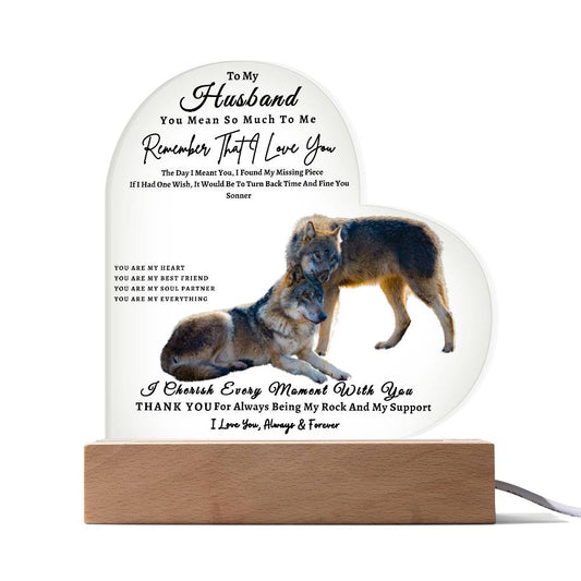 Acrylic Heart LED Plaque - Remember That I Love You - Affectionate Wolf Couple - To My Husband