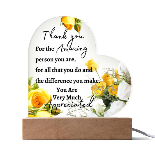 Acrylic Heart LED Plaque - Thank You, You Are Appreciated - yellow roses