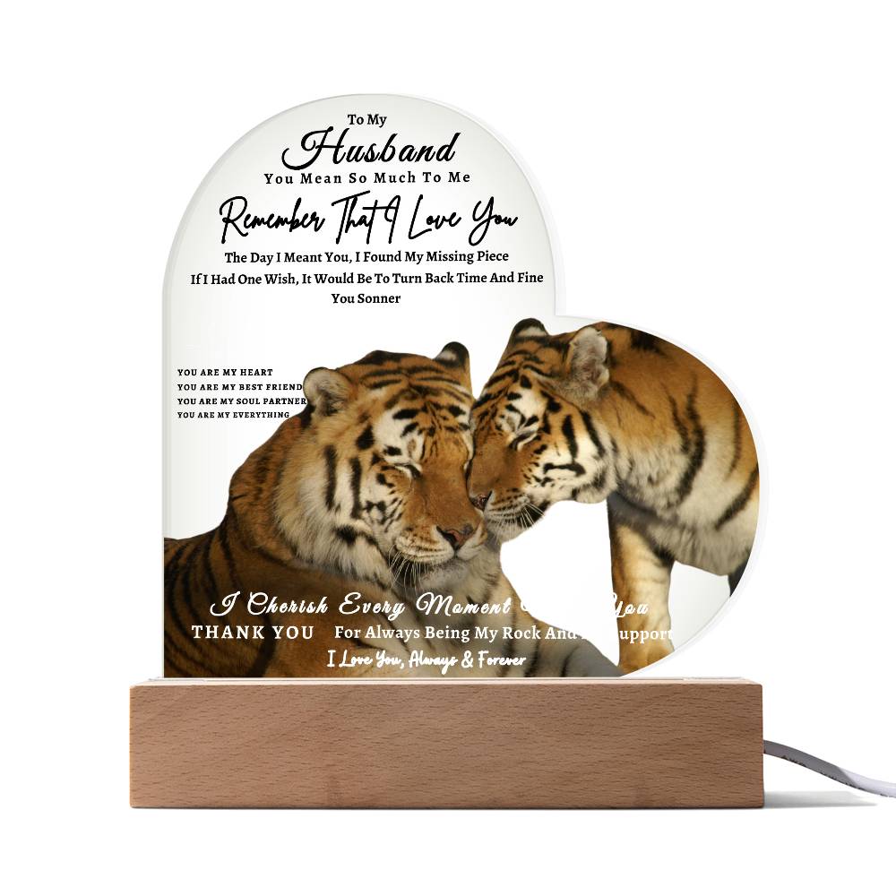 Acrylic Heart LED Plaque - Remember That I Love You -Affectionate Tiger Couple - To My Husband