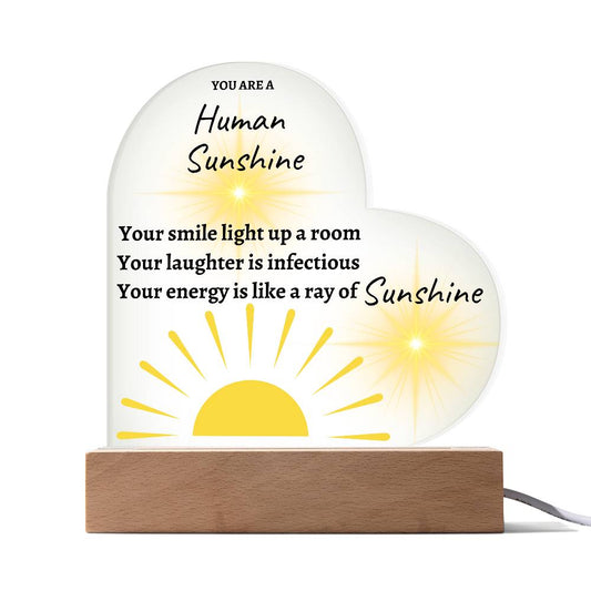 Acrylic Heart LED Plaque - Human Sunshine