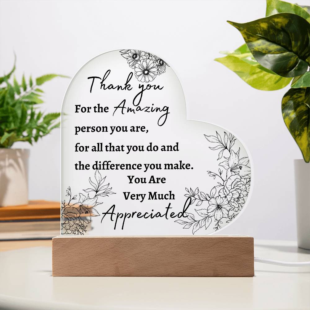 Acrylic Heart LED Plaque - Thank You ,You Are Appreciated - Clear flowers