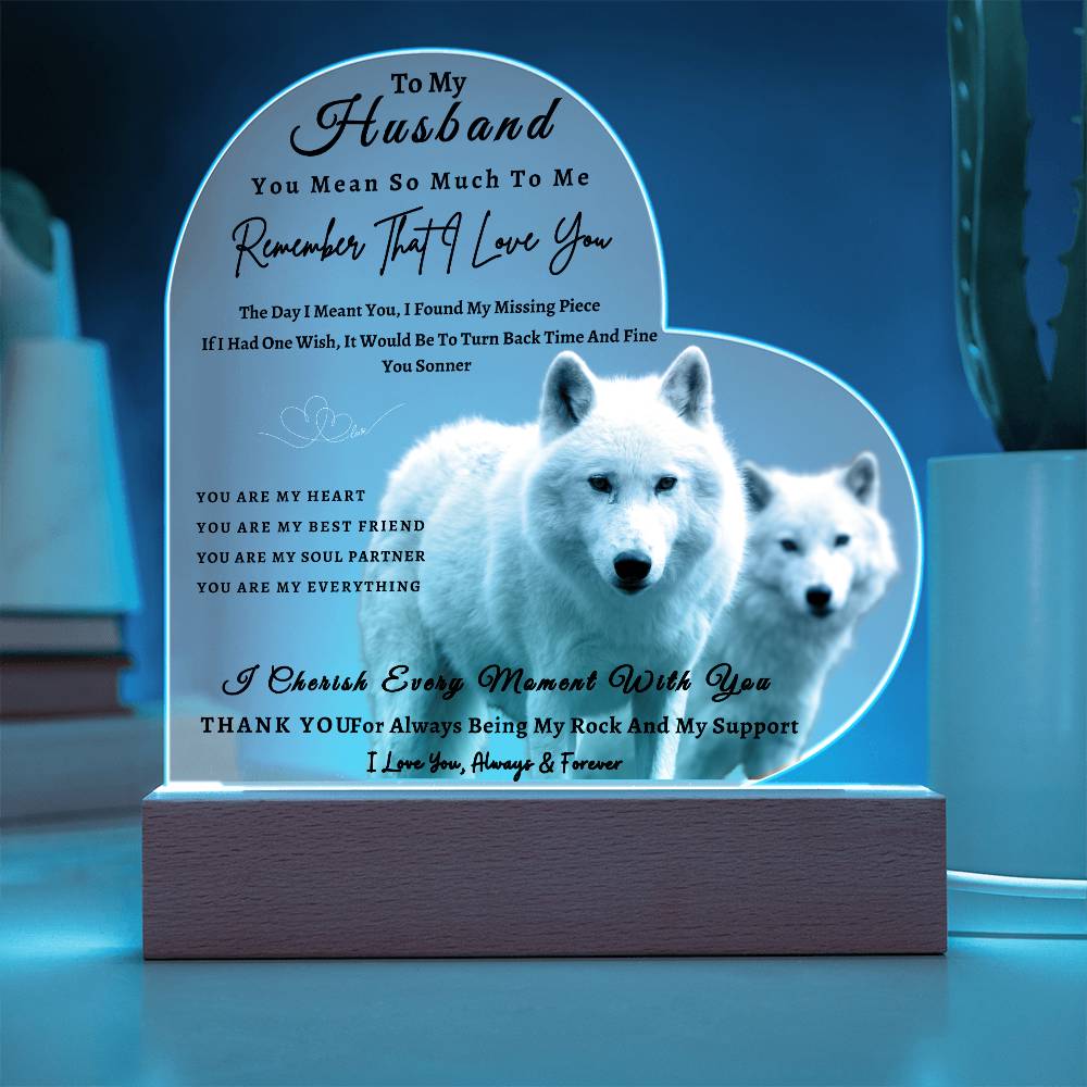 Acrylic Heart LED Plaque - Remember That I Love You -Loving Wolf Couple - To My Husband