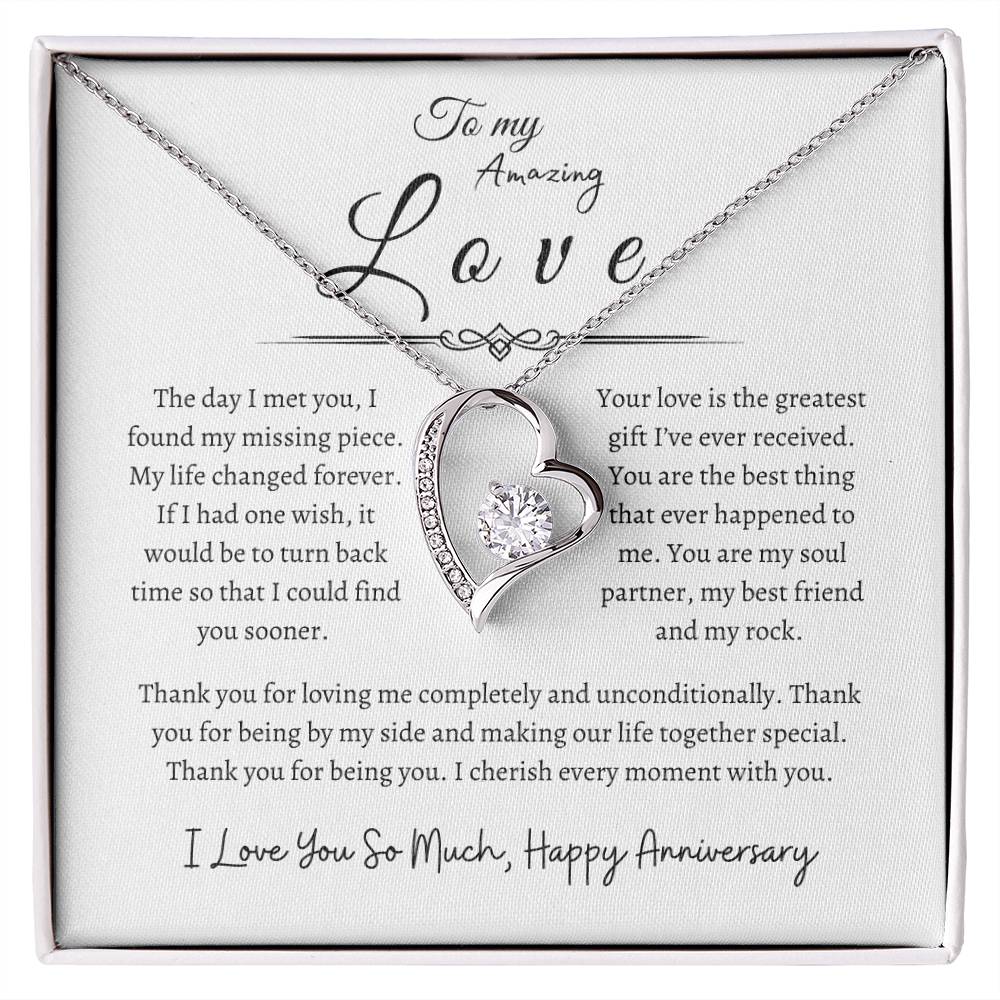 To My Amazing Love, Happy Anniversary, Forever Love Necklace WH