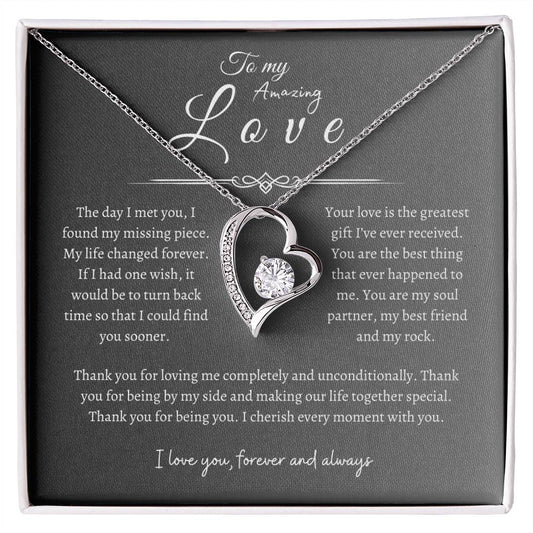 To My Amazing Love, Forever Love Necklace GR