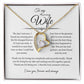 To My Amazing Wife, Forever Love Necklace WH
