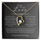 To My Amazing Love, Forever Love Necklace GR