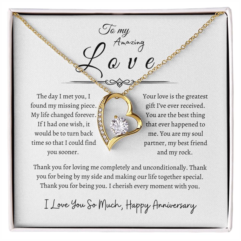 To My Amazing Love, Happy Anniversary, Forever Love Necklace WH