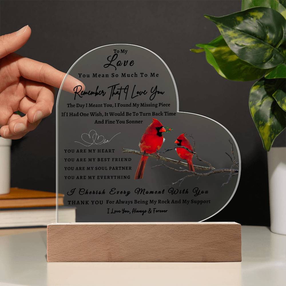 Acrylic Heart LED Plaque - Remember That I Love You - Loving Red Bird Couple - To My Love