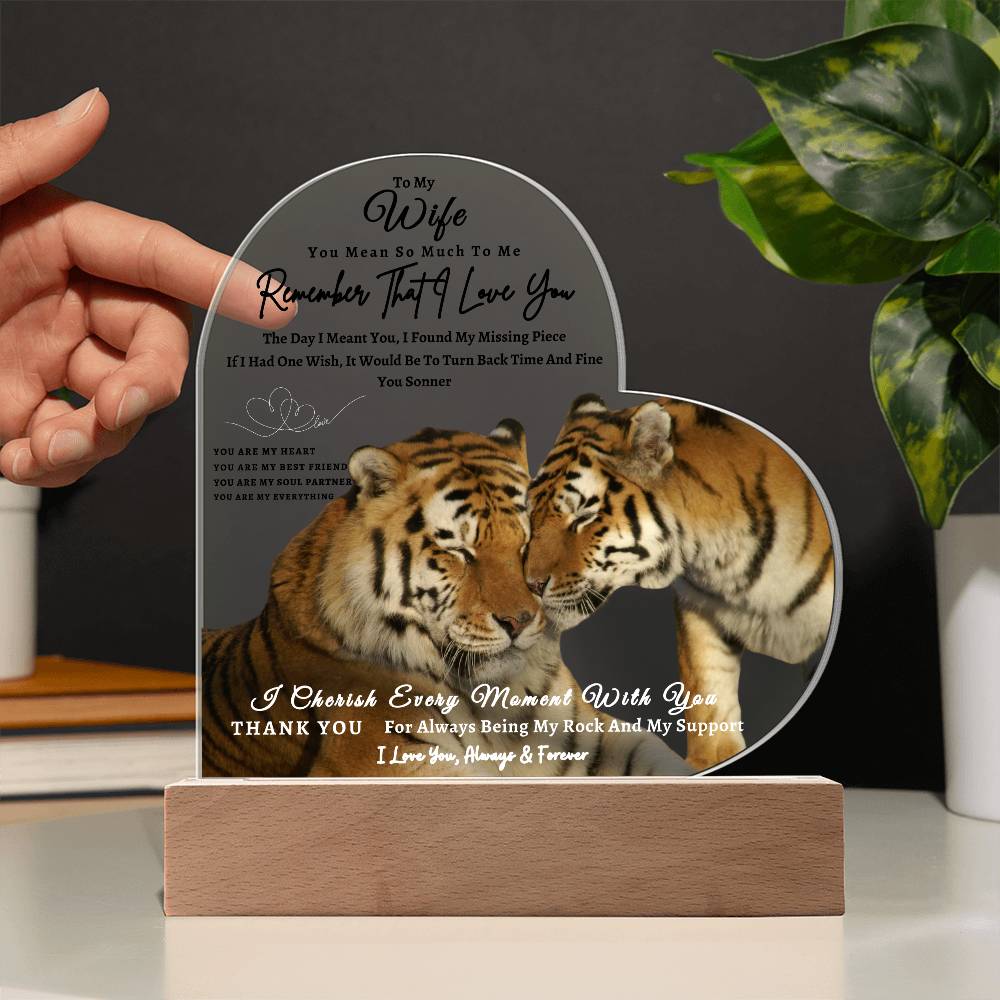 Acrylic Heart LED Plaque - Remember That I Love You -Affectionate Tiger Couple - To My Wife