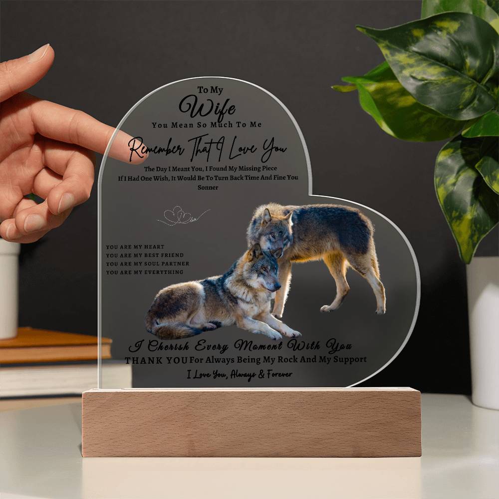 Acrylic Heart LED Plaque - Remember That I Love You - Affectionate Wolf Couple- To My Wife