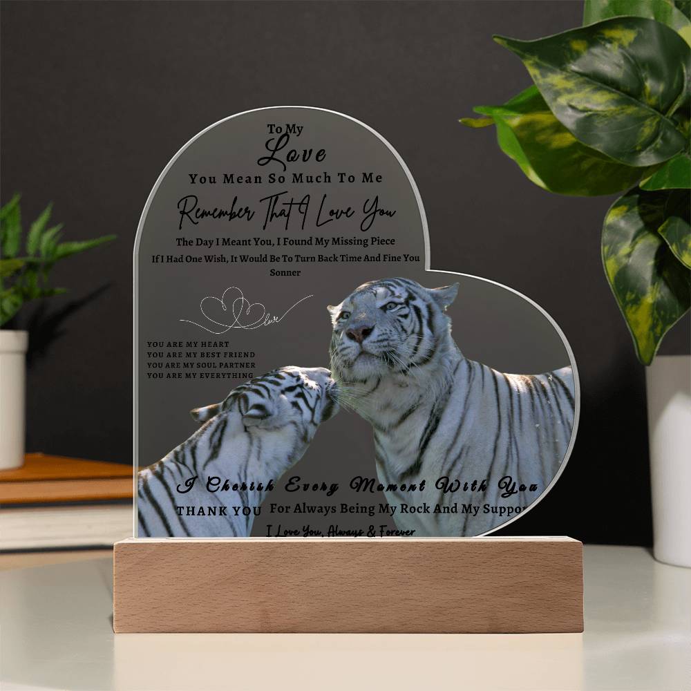 Acrylic Heart LED Plaque - Remember That I Love You -Kissing Tiger Couple - To My Love