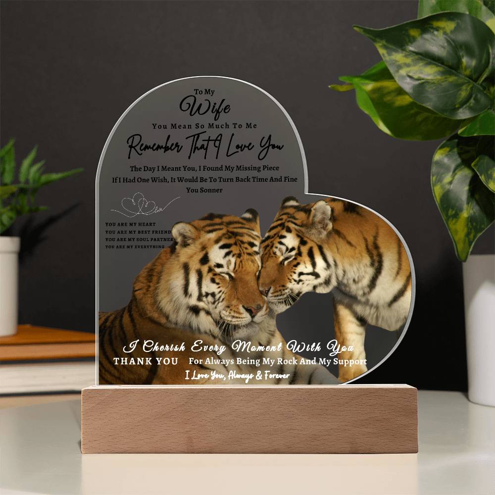 Acrylic Heart LED Plaque - Remember That I Love You -Affectionate Tiger Couple - To My Wife