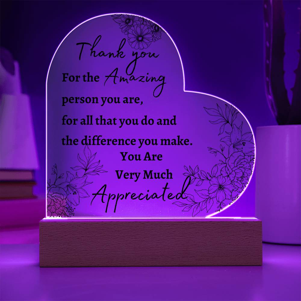 Acrylic Heart LED Plaque - Thank You ,You Are Appreciated - Clear flowers