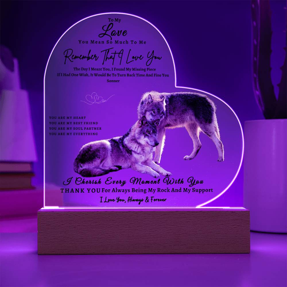 Acrylic Heart LED Plaque - Remember That I Love You - Affectionate Wolf Couple - To My Love