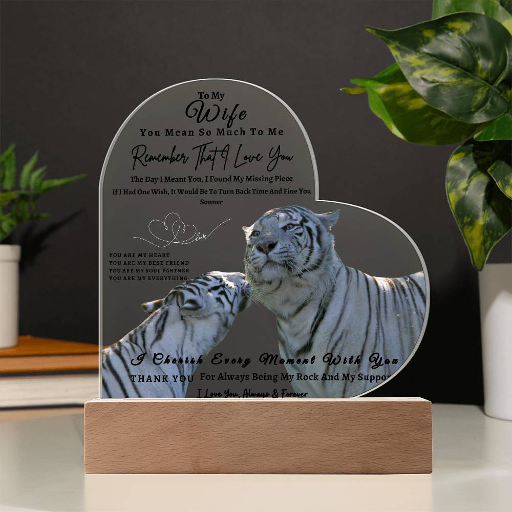 Acrylic Heart LED Plaque - Remember That I Love You -Kissing Tiger Couple - To My Wife