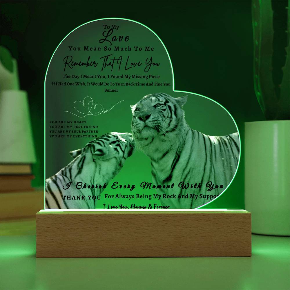 Acrylic Heart LED Plaque - Remember That I Love You -Kissing Tiger Couple - To My Love