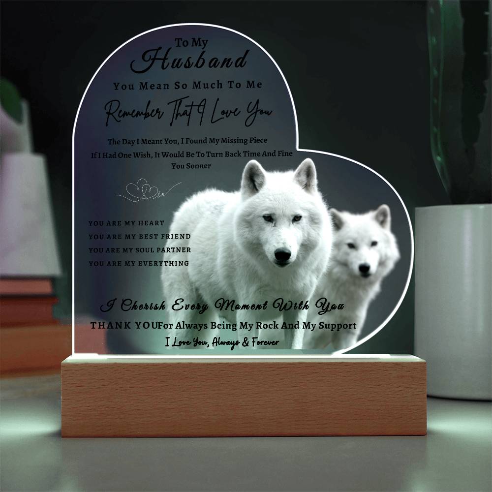 Acrylic Heart LED Plaque - Remember That I Love You -Loving Wolf Couple - To My Husband