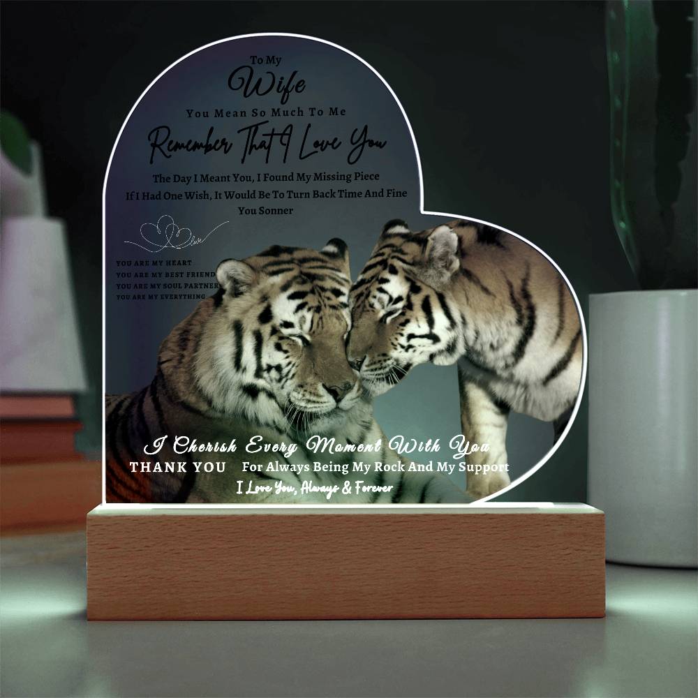 Acrylic Heart LED Plaque - Remember That I Love You -Affectionate Tiger Couple - To My Wife