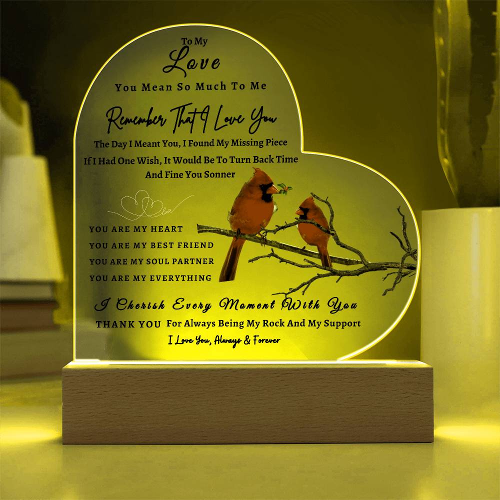 Acrylic Heart LED Plaque - Remember That I Love You - Loving Red Bird Couple - To My Love