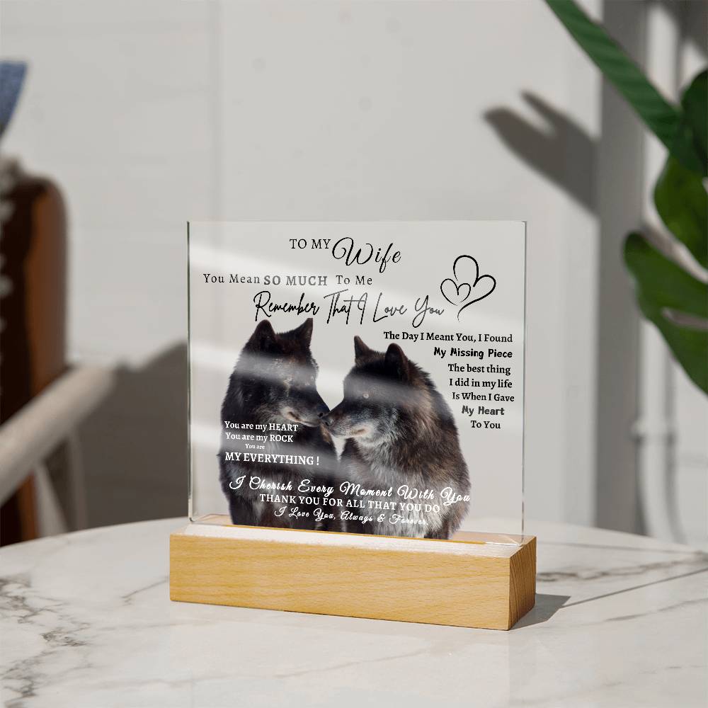 Acrylic Square LED Plaque - Remember That I love - Kissing Wolf Couple- To My Wife