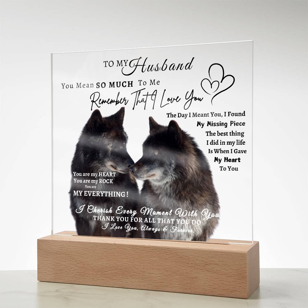 Acrylic Square LED Plaque - Remember That I love - Kissing Wolf Couple- To My Husband