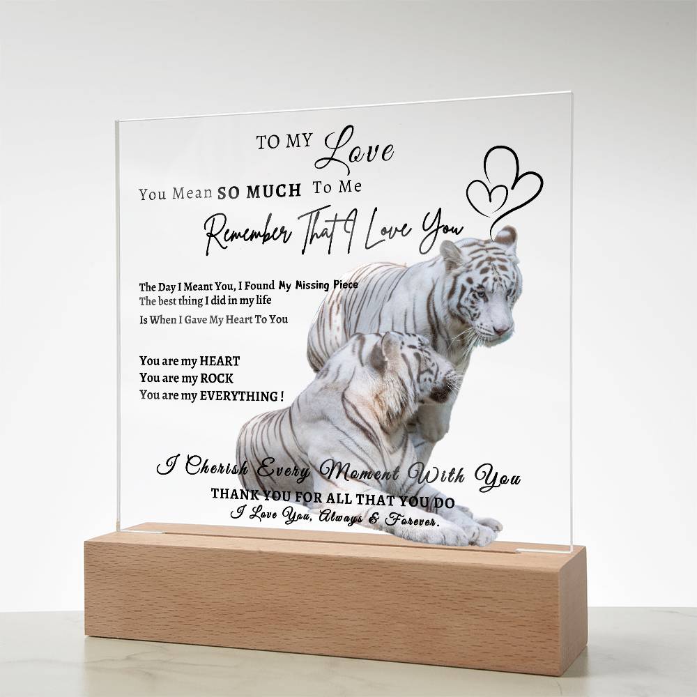 Acrylic Square LED Plaque - Remember That I love - Loving Tiger Couple- To My Love