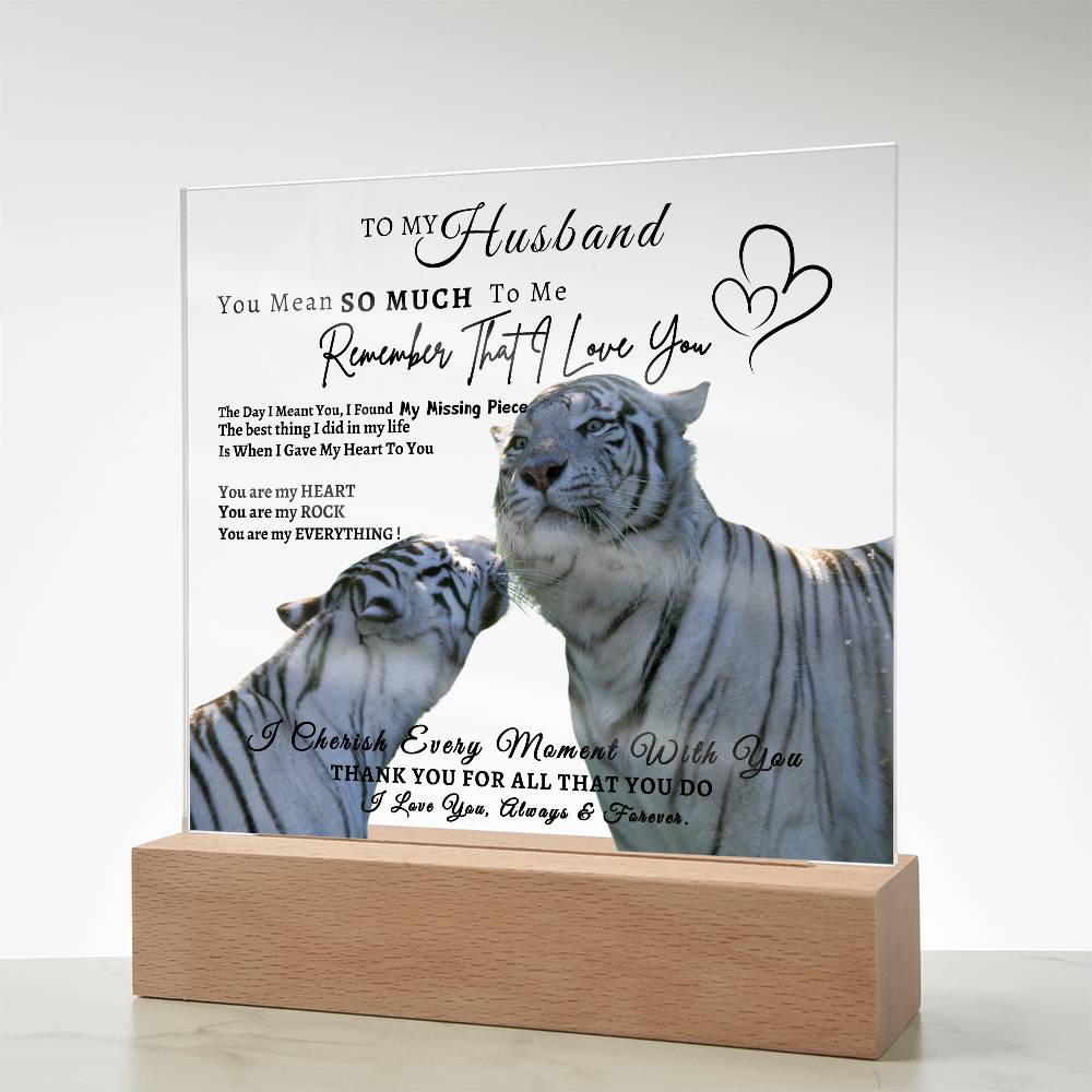 Acrylic Square LED Plaque - Remember That I love - Kissing Tiger Couple- To My Husband