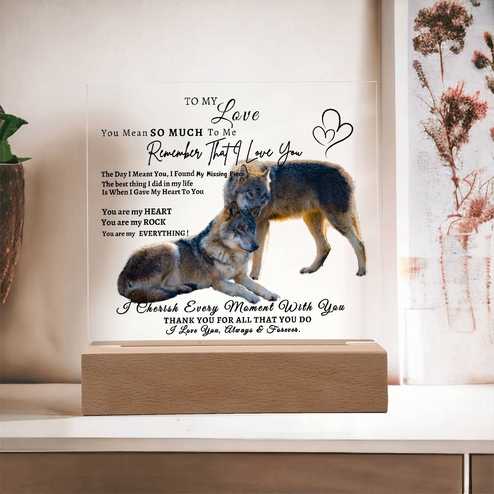 Acrylic Square LED Plaque - Remember That I love - Affectionate Wolf Couple- To My Love