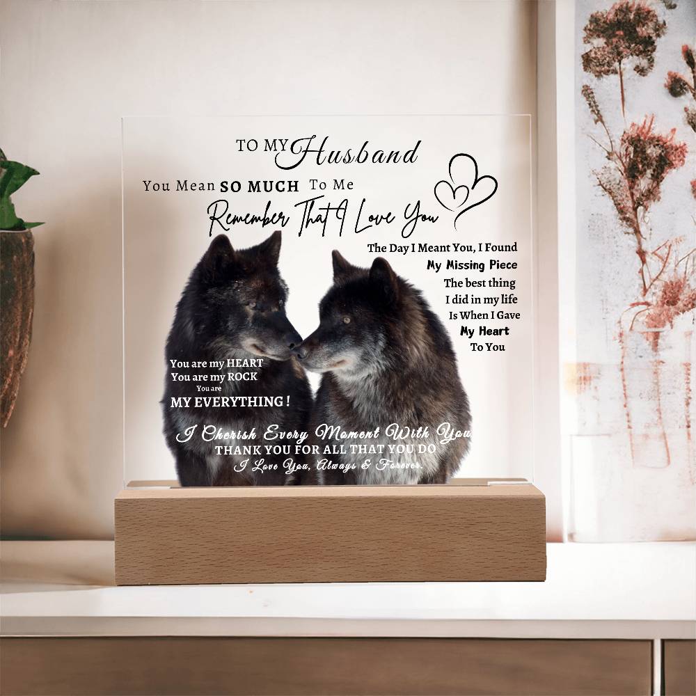 Acrylic Square LED Plaque - Remember That I love - Kissing Wolf Couple- To My Husband